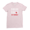 Be Yourself Ladies Fitted T-Shirt