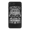 Real Kings Are Born On October 16 iPhone 7 Plus Case