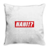 Nani Hypebeast Throw Pillow