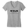 funny t shirt revenge the reason i get up each day tee offensive shirt Women's V-Neck T-Shirt