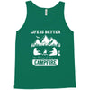 Life Is Better Around The Campfire Tank Top