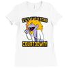 the final countdown! Ladies Fitted T-Shirt