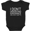 dont understand ignorance Baby Bodysuit