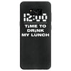 time to drink my lunch Samsung Galaxy S8