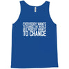 change Tank Top