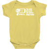 i'm here because you broke something Baby Onesie