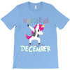 Born Unicorns-Born December T-Shirt