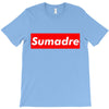 sumadre T-Shirt