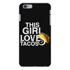 This Girl Loves Tacos iPhone 6 Plus/6s Plus Case