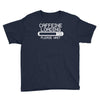 caffeine loading Youth Tee