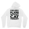 plans with my cats tonight Unisex Hoodie