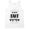couples that fart together stay together Tank Top