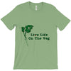 life life on the veg T-Shirt