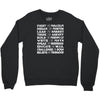 dare to dream Crewneck Sweatshirt