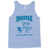 shuffle feel the movement Tank Top