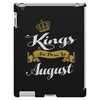 kings are born in august iPad 3 and 4 Case