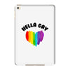 Hella Gay iPad Mini 4