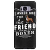 true friend (boxer) Samsung Galaxy S8 Plus