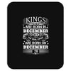 Real Kings Are Born On December 28 Mousepad