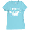 i before e except after c Ladies Fitted T-Shirt