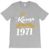 kings are born in 1971 T-Shirt