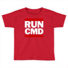 run CMD Toddler T-shirt