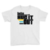 lets hug it out Youth Tee