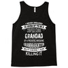 Super Cool Grandad Of A Freaking Awesome Granddaughter Tank Top