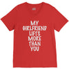 my girlfriend lifts more than you V-Neck Tee