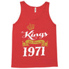 kings are born in 1971 Tank Top