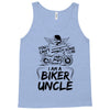 You Cant Scare Me I am Biker Uncle Tank Top