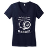 why have a six pack when you can have a barrel Women's V-Neck T-Shirt