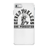 nevertheless iPhone 7 Case