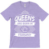 Queens Are Born In February T-Shirt
