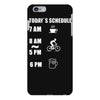 today's beer schedule cycling 6am iPhone 6 Plus/6s Plus Case