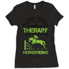 I Don't Need Therapy Just to Do Horseriding Ladies Fitted T-Shirt