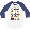life is a game 3/4 Sleeve Shirt