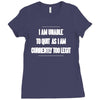 i am unable to quit as i am currently too legit Ladies Fitted T-Shirt