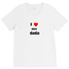 i love my dada V-Neck Tee