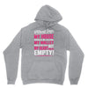 without dogs my heart would be empty Hoodie