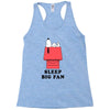 Sleep Big Fan Racerback Tank