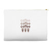 coffee coffee coffee Accessory Pouches