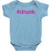 #drunk hashtag neon pink Baby Bodysuit