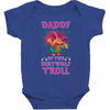 birthday troll daddy Baby Bodysuit