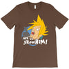 we'll show him T-Shirt