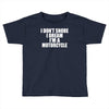 i don&rsquo;t snore i dream i&rsquo;m a motorcycle Toddler T-shirt