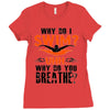 why do i swim why do you breath Ladies Fitted T-Shirt