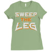 sweep the leg Ladies Fitted T-Shirt