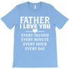 I Love You Father T-Shirt