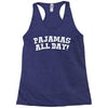 pajamas all day Racerback Tank